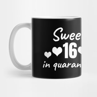 Sweet 16 In Quarantine Mug